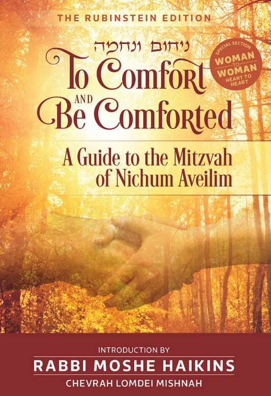 To Comfort and Be Comforted