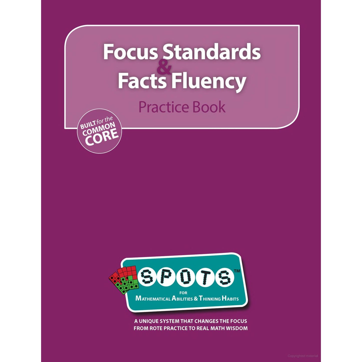 Spots for M.A.T.H. - Focus Standards and Facts Fluency Practice