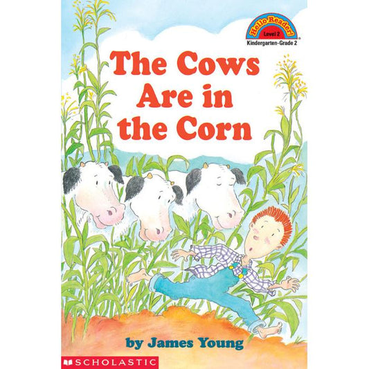 Hello Reader!® Level 2: The Cows Are in the Corn