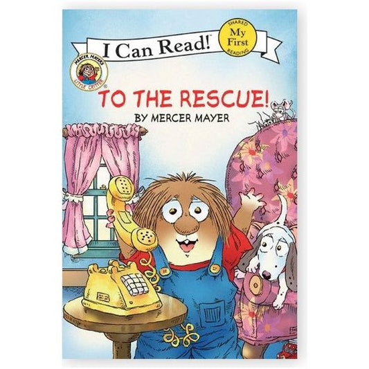 Little Critter: To The Rescue!