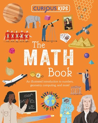 Curious Kids: The Math Book