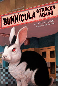 Bunnicula Strikes Again!