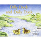 Dilly Duck and Dally Duck