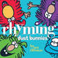 Rhyming Dust Bunnies - Hardcover