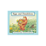 Eggs and Dandelions