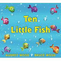 Ten Little Fish - Hardcover