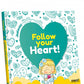 Follow Your Heart! Jealousy