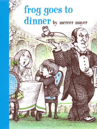 Frog Goes to Dinner - Hardcover