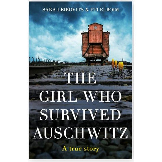 The Girl Who Survived Auschwitz - Paperback