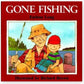 Gone Fishing