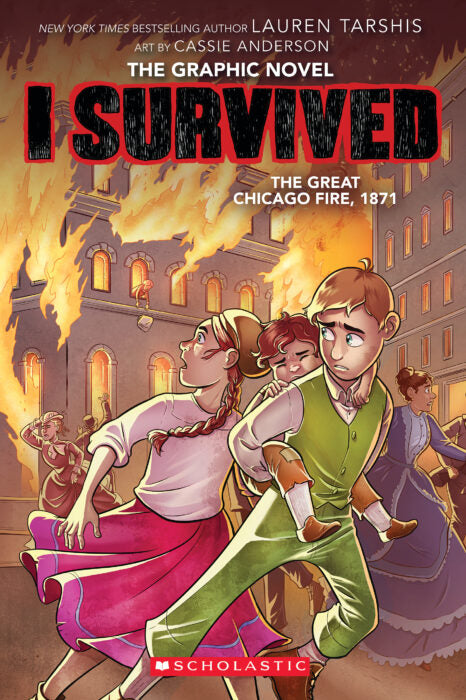 I Survived Graphic Novel #7: Great Chicago Fire, 1871
