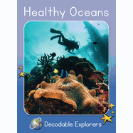 Healthy Oceans: Skills Set 6 - Red Rocket Readers