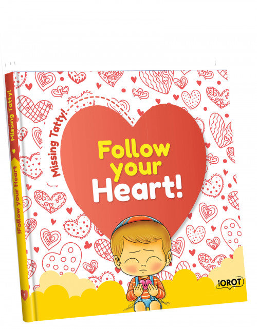 Follow Your Heart! Missing Tatty