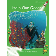 Help Our Oceans - Red Rocket Readers