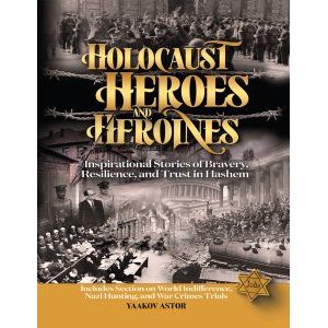 Holocaust Heroes and Heroines