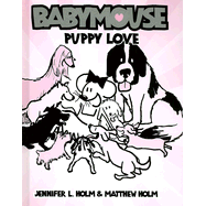 Puppy Love: Camp Baby Mouse #08-Hardcover