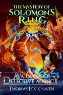 Ava And Carol Detective Agency: The Mystery Of Solomon's Ring