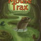 Mouse Trax