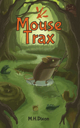 Mouse Trax