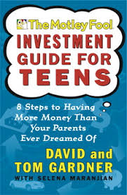 The Motley Fool Investment Guide for Teens
