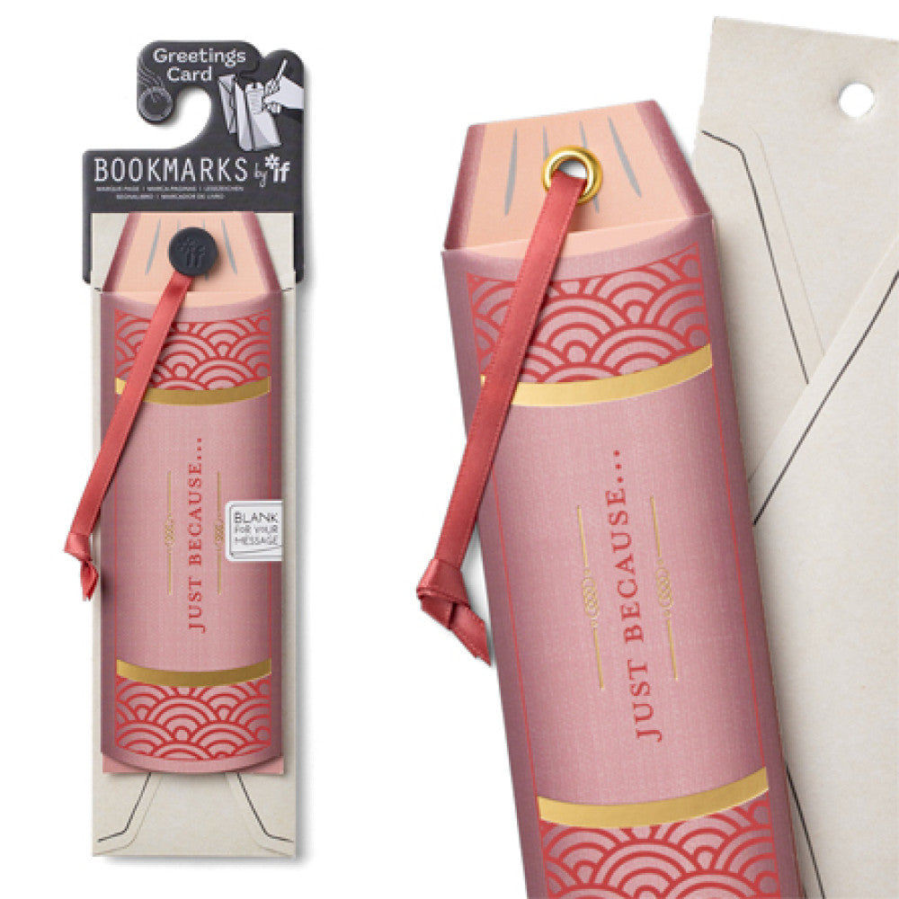 JUST BECAUSE... - GREETINGS CARDS BOOKMARKS