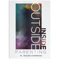 Inside-Outside Parenting