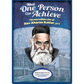 What One Person Can Achieve -- Rav Aharon Kotler