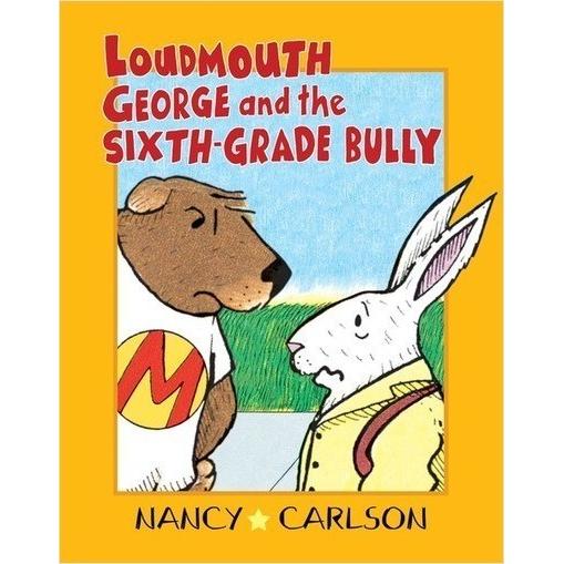 Loudmouth George and the Sixth-Grade Bully