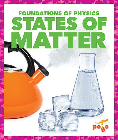 Foundations of Physics: states of matter