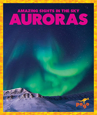 Amazing sights in the sky series: auroras