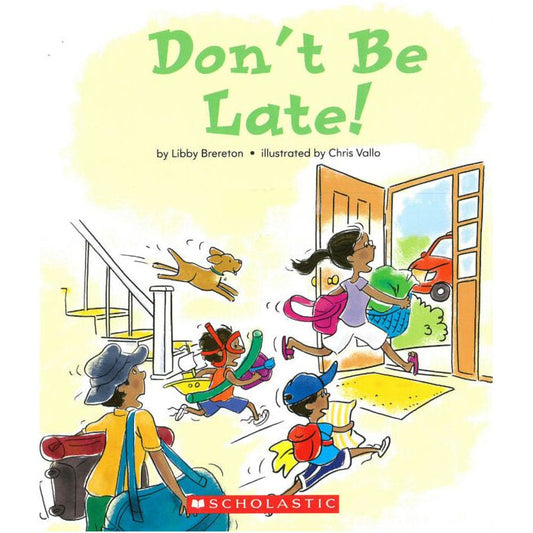 Don't Be Late!