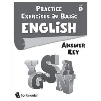 Practice Exercises in Basic English Level D - Answer Key