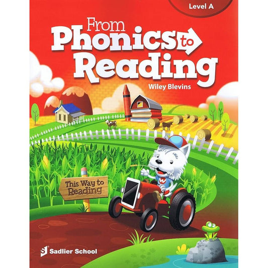 From Phonics to Reading Level A