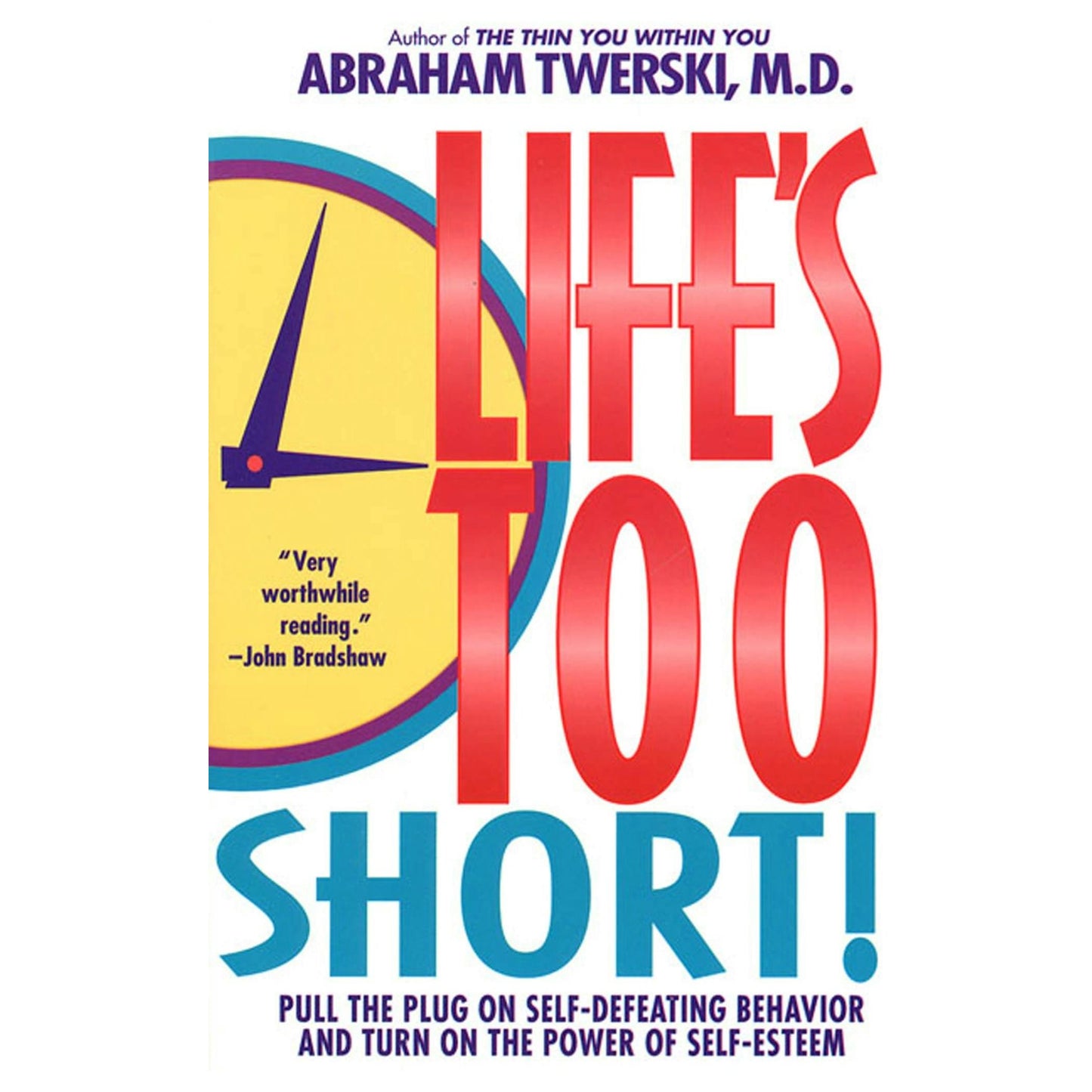 Life's Too Short!
