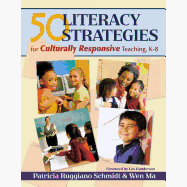 50 Literacy Strategies for Culturally Responsive Teaching