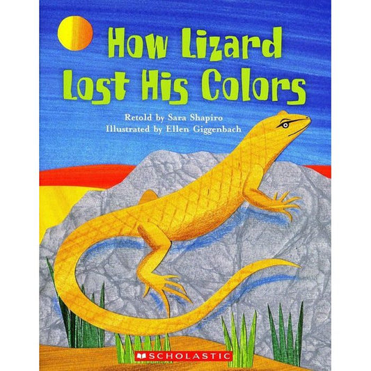 How Lizard Lost His Colors