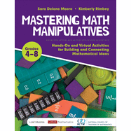 Mastering Math Manipulatives, Grades 4-8