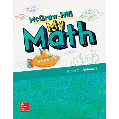 McGraw-Hill My Math, Grade 2, Student Edition, Volume 1