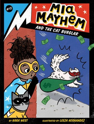 Mia Mayhem and the Cat Burglar Book #12