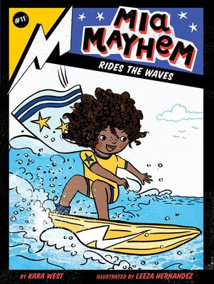 Mia Mayhem Rides the Waves Book #11