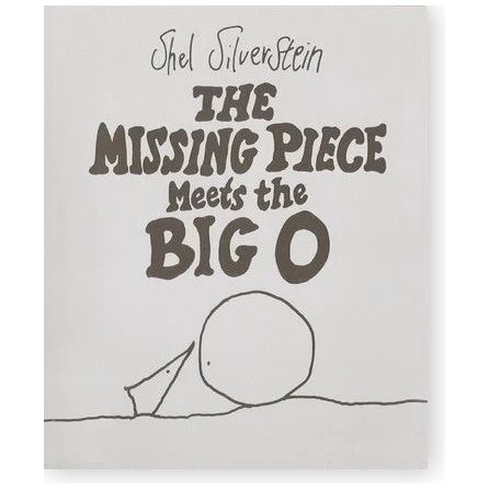 The Missing Piece Meets the Big O - Hardcover