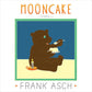 Mooncake - Hardcover