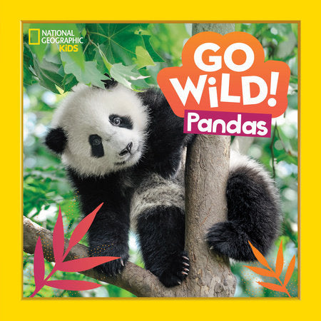 Go Wild! Pandas - Hardcover