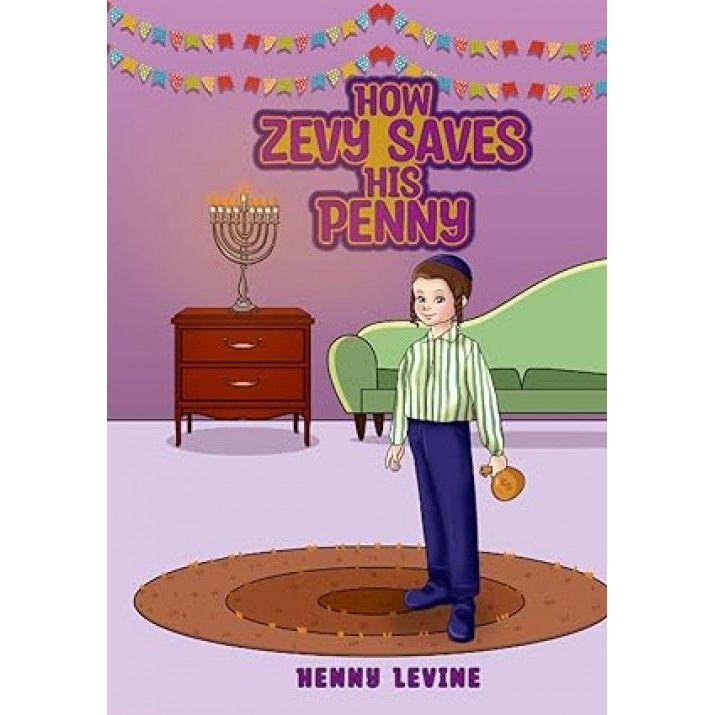 How Zevy Saves His Penny