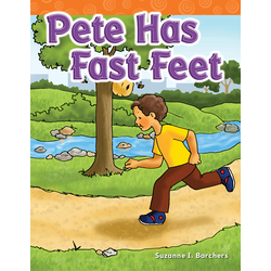 Pete Has Fast Feet