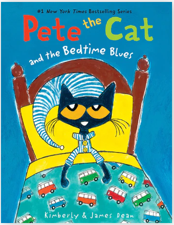 Pete the Cat and the Bedtime Blues