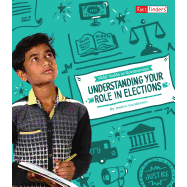 Understanding Your Role in Elections