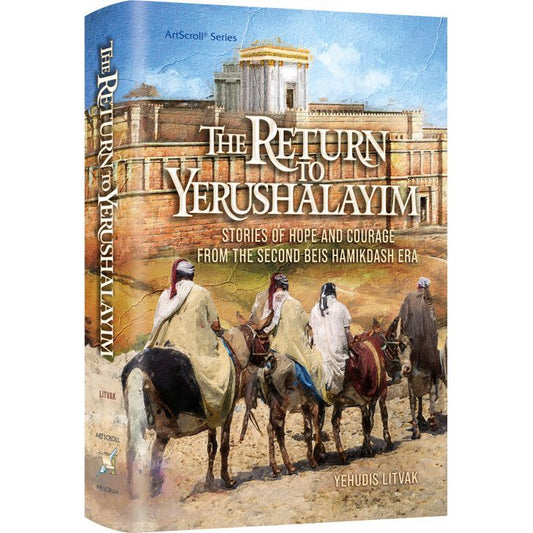 The Return to Yerushalayim