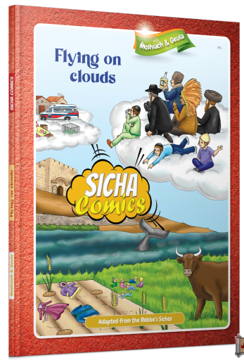 Sicha Comics - Moshiach & Geula