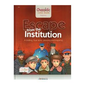 Escape from the Institution - Chassidic Comic Books Series